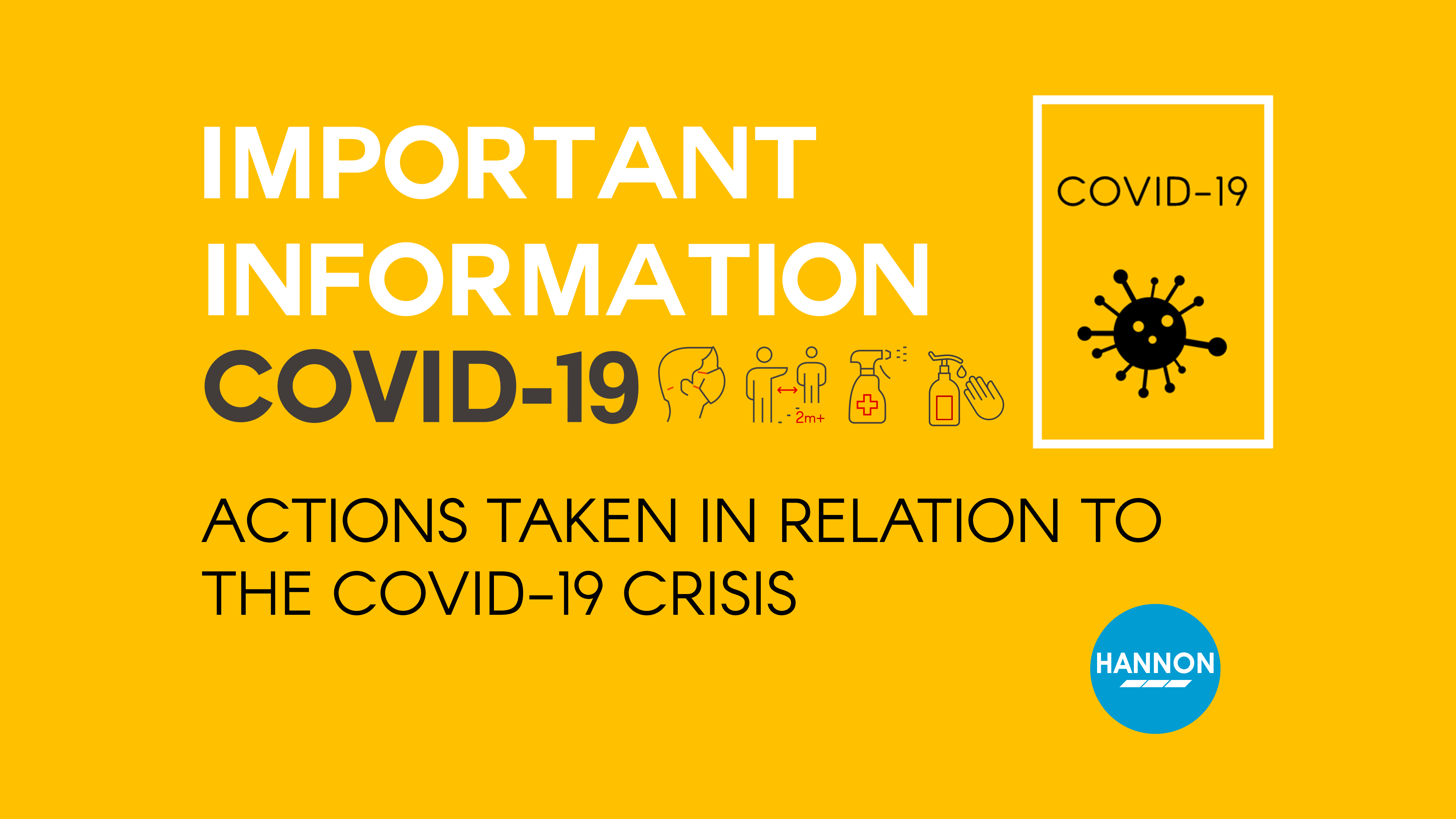 Actions taken in relation to the Covid-19 crisis